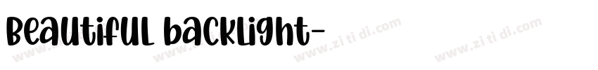 Beautiful backlight字体转换